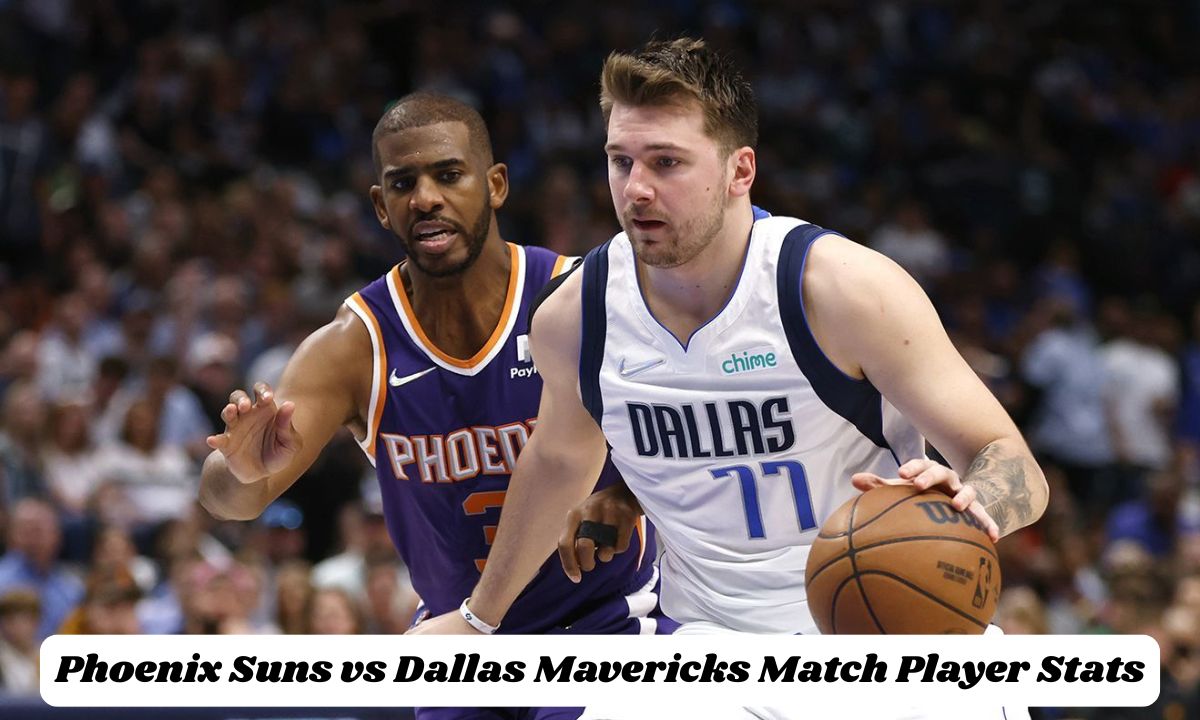 Phoenix Suns vs Dallas Mavericks Match Player Stats