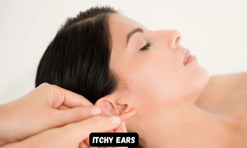 Itchy ears