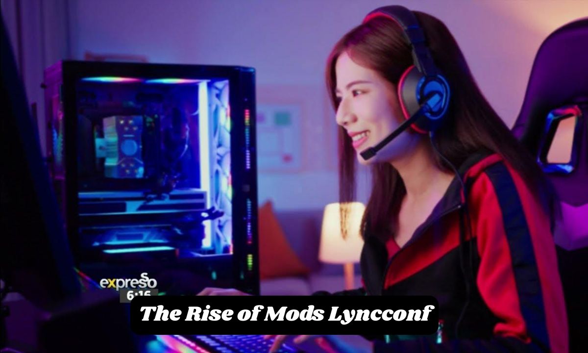 The Rise of Mods Lyncconf