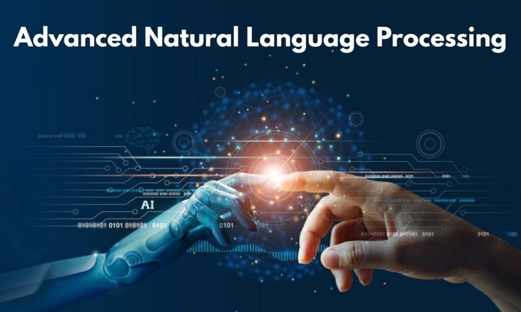 Advanced Natural Language Processing