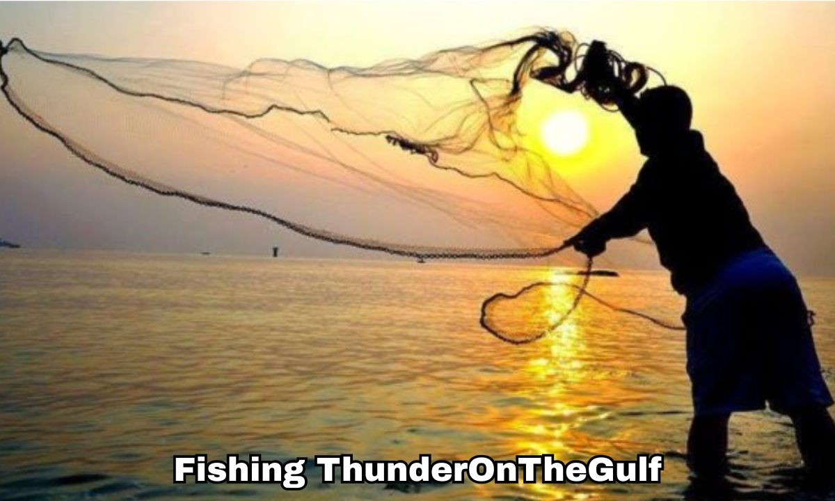 Fishing ThunderOnTheGulf