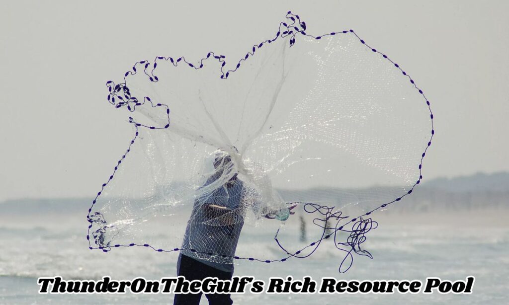 ThunderOnTheGulf's Rich Resource Pool