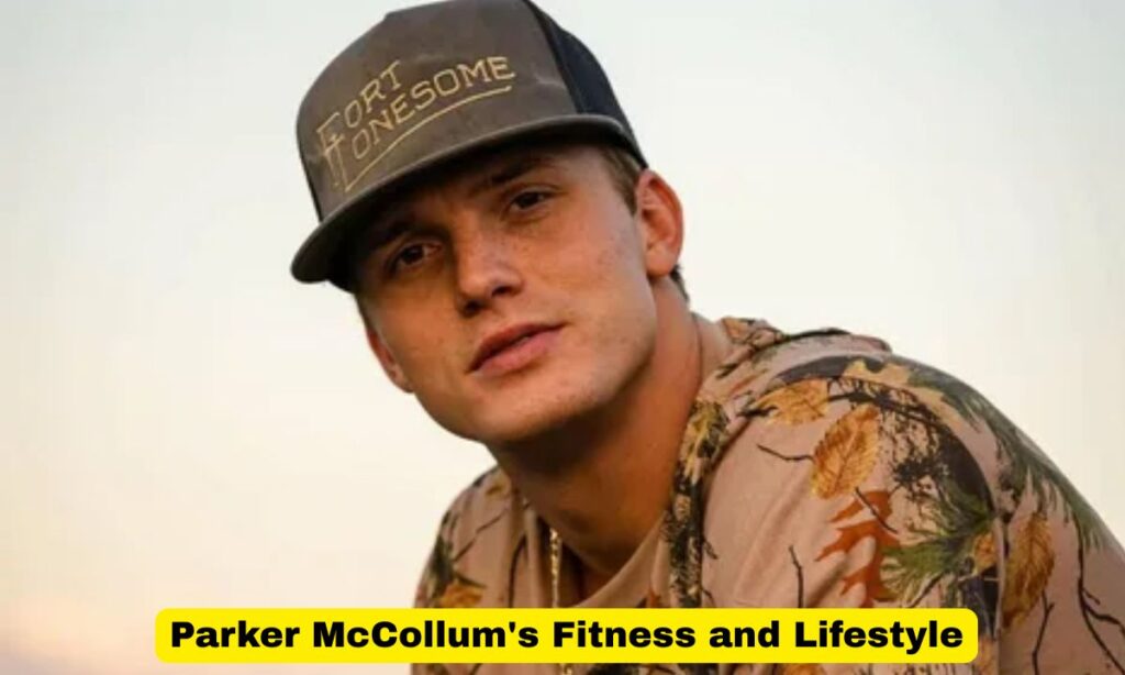 Parker McCollum's Fitness and Lifestyle