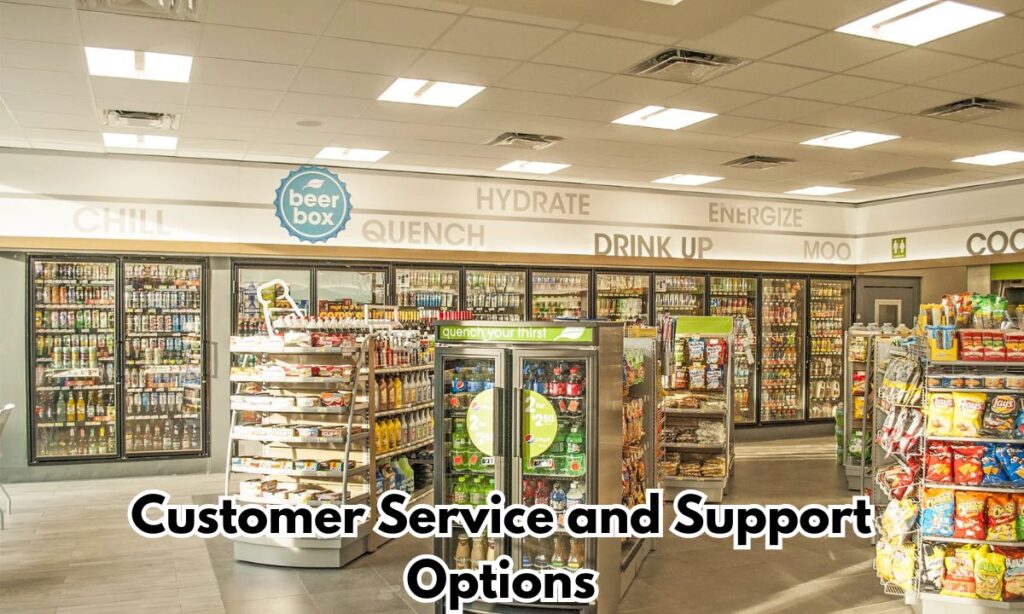 Customer Service and Support Options