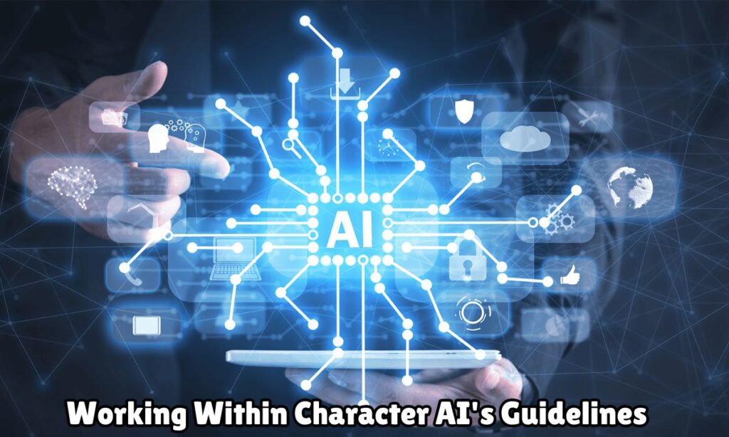 Working Within Character AI's Guidelines