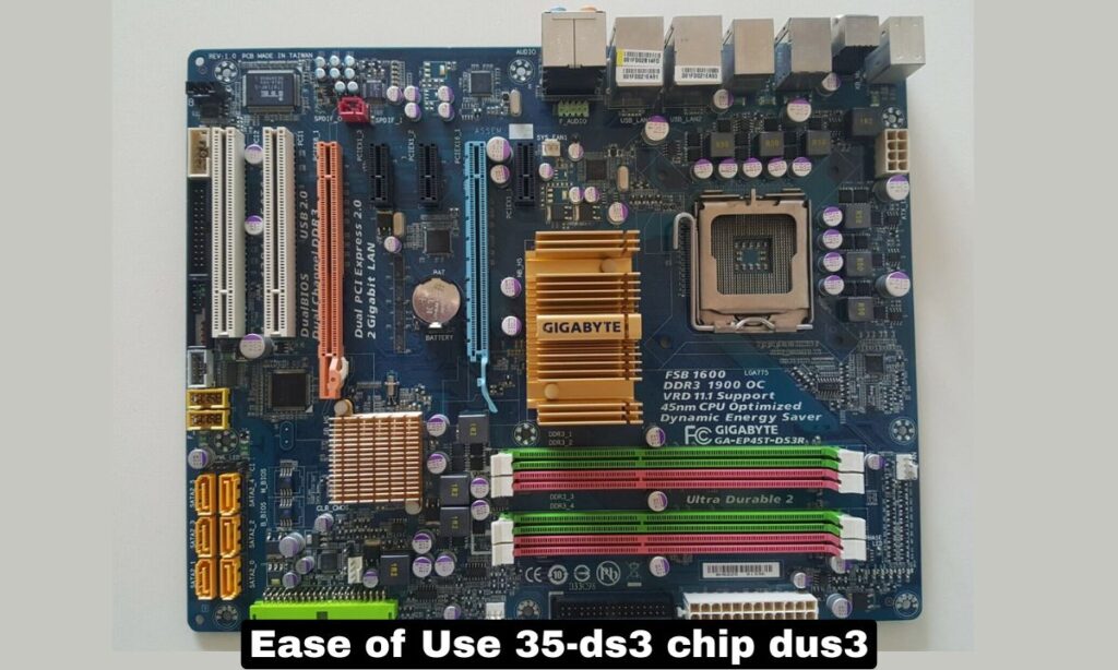Ease of Use 35-ds3 chip dus3